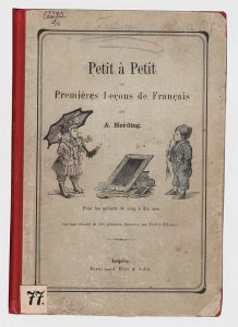 Учебная книга А. Хердинга "Мало-помалу. Первые уроки французского языка", принадлежавшая великим княжнам Татьяне и Марии. 1906